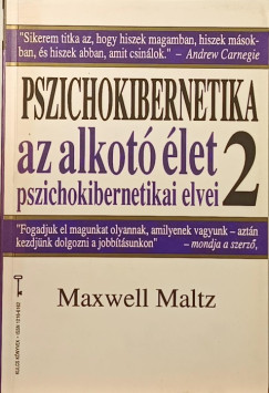 Maxwell Maltz - Pszichokibernetika 2.