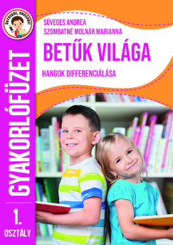 �gyesedj, okosodj: Bet�k vil�ga 1. oszt�ly