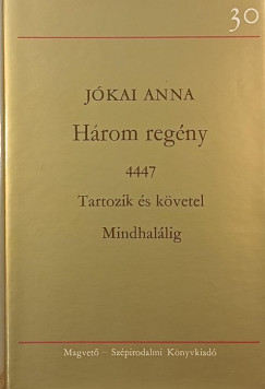 4447 - Tartozik �s k�vetel - Mindhal�lig