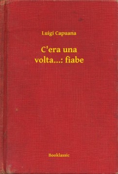 C era una volta...: fiabe