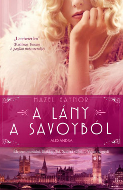Hazel Gaynor - A lny a Savoybl