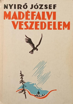 Nyir Jzsef - Madfalvi veszedelem