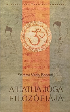 A hatha j�ga filoz�fi�ja
