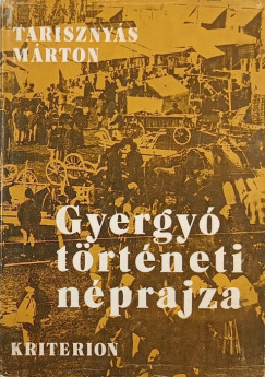 Gyergyó történeti néprajza