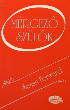 Susan Forward - Mrgez szlk