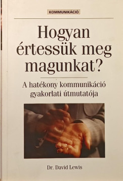 Hogyan rtessk meg magunkat?