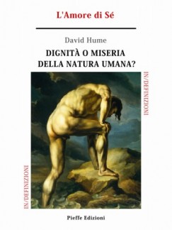 Dignita o miseria della natura umana? L'Amore di S�