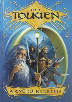 J. R. R. Tolkien - A Gyr keresse