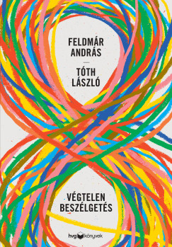 V�gtelen besz�lget�s