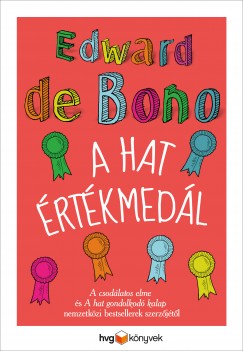 Edward De Bono - A hat rtkmedl