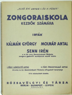 Kálmán György - Molnár Antal - Senn Irén - Zongoraiskola kezdõk számára