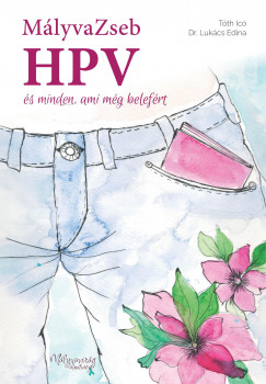 MlyvaZseb - HPV s minden, ami mg belefrt