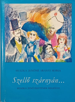 Szell� sz�rny�n...