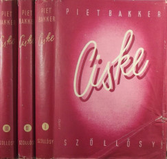 Piet Bakker - Ciske I-III.