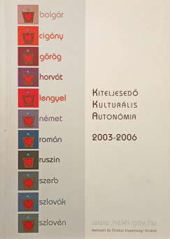 Kiteljesed Kultrlis Autonmia 2003-2006