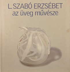 Az �veg m�v�sze