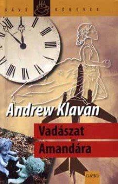Andrew Klavan - Vadszat Amandra