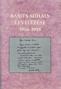 Babits Mihly levelezse 1916-1918