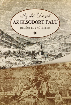 Szabó Dezső - Az elsodort falu