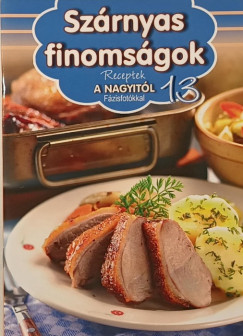 Sz�rnyas finoms�gok