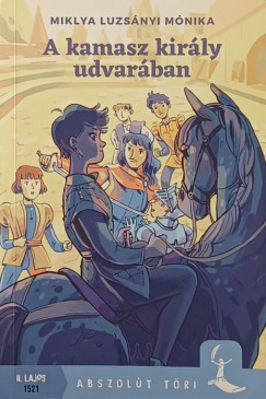 A kamasz kirly udvarban