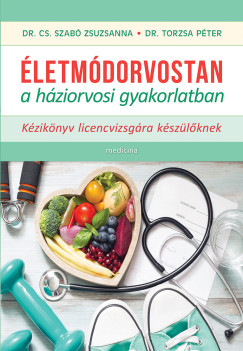 �letm�dorvostan a h�ziorvosi gyakorlatban