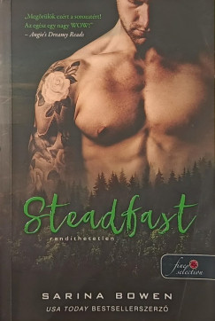Steadfast - Rendthetetlen