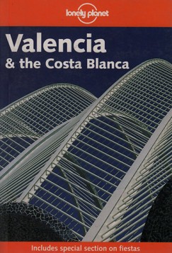 Valencia and the Costa Blanca 1