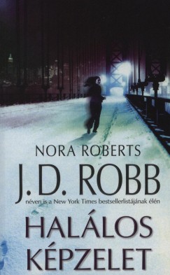 J. D. Robb - Hallos kpzelet
