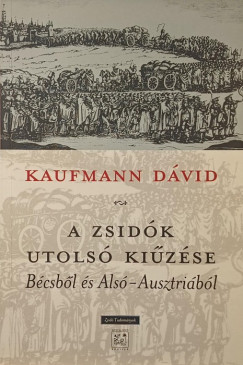 A zsidk utols kizse Bcsbl s Als-Ausztribl