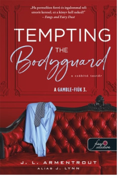 Tempting the Bodyguard - A cs�b�t� test�r