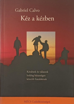 K�z a k�zben