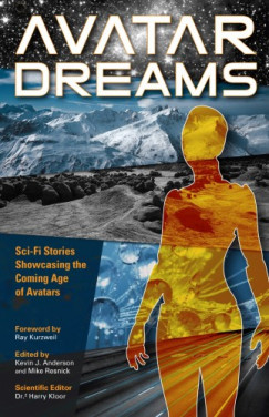 Kevin Ikenberry - Avatar Dreams - Science Fiction Visions of Avatar Technology