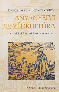 Anyanyelvi besz�dkult�ra