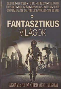 Tth Csaba - Fantasztikus vilgok