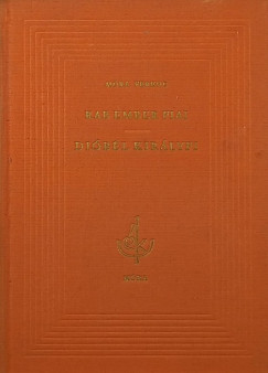 Mra Ferenc - Rab ember fiai - Dibl kirlyfi