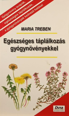 Egszsges tpllkozs gygynvnyekkel