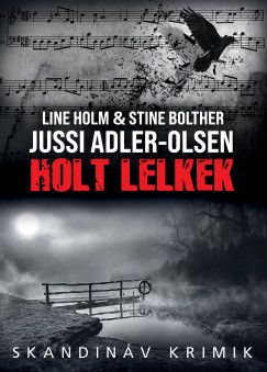 Holt lelkek