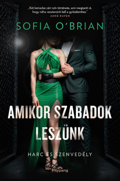 Amikor szabadok lesznk