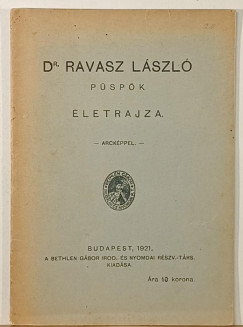 Dr. Ravasz L�szl� p�sp�k �letrajza
