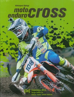 MOTO- ENDURO- CROSS Fotknyv 2014.