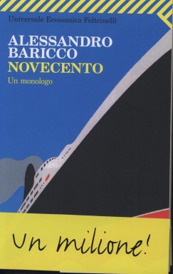 Alessandro Baricco - Novecento