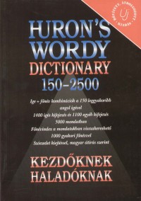 Salamon Gbor - Zalotay Melinda   (Szerk.) - Huron's wordy dictionary 150-2500