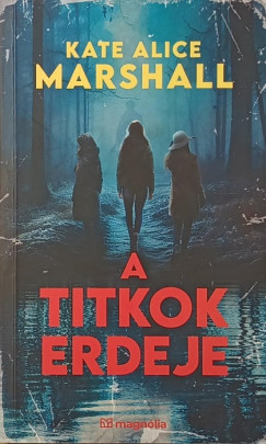 A titkok erdeje