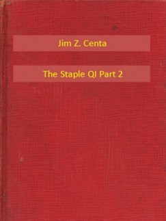 Jim Z. Centa - The Staple QI Part 2