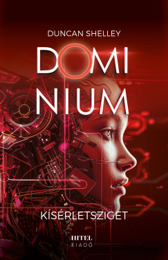 Ksrletsziget - Dominium 2.