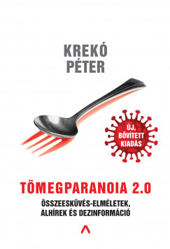Krekó Péter - Tömegparanoia 2.0