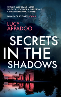 Lucy Appadoo - Secrets In The Shadows