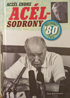 Aclsodrony - Nyolcvanas vek