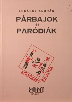 K�lt�szet �s j�t�k II. - P�rbajok �s par�di�k